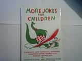 Hardcover More Jokes for Children by Marguerite Kohl (1984-09-03) Book