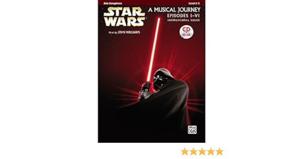 Amazon Com Alfred Star Wars Alto Sax Instrumental Solos Movies I Vi Book Cd 0038081350103 Alfred Books
