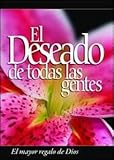 El Deseado De Todas Las Gentes