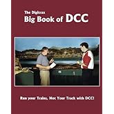 The Digitrax Big Book of DCC