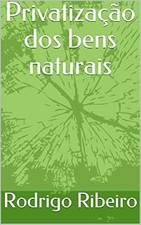 Livro Privatização dos bens naturais