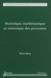 Statistique mathématique et statistique des processus