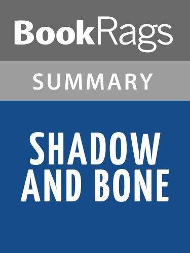 Summary & Study Guide Shadow and Bone by Leigh Bardugo
