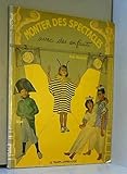 Monter des spectacles avec des enfants : Pour tous les acteurs en herbe by