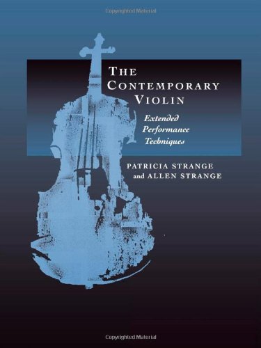 BOOK The Contemporary Violin: ExtENDed Performance Techniques (The New Instrumentation)<br />[R.A.R]