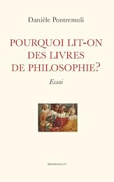 Pourquoi lit-on des livres de philosophie ?