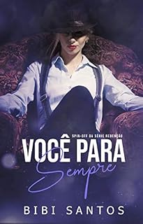 Livro Você Para Sempre  (Serie Redenção )