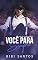 Livro Você Para Sempre (Serie Redenção)