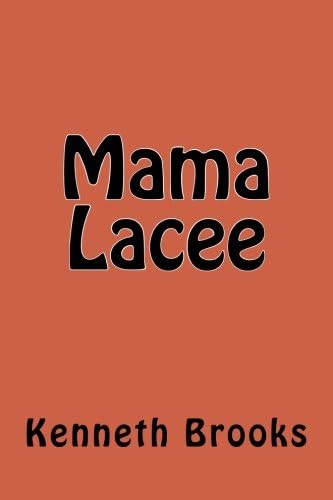 Mama Lacee Paperback – September 30, 2014