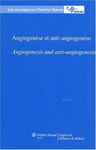 Angiogenèse et anti-angiogenèse