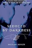 Seduced By Darkness (Dark Realm, Book 2)