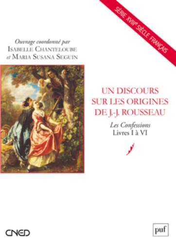 Un  discours sur les origines de J.-J. Rousseau
