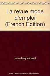 La  revue, mode d'emploi