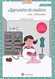 Apprendre la couture, 2ème édition (A vos fils) (French Edition) by 