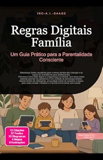 Livro Regras Digitais Família: Um Guia Prático para a Parentalidade Consciente