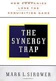The Synergy Trap