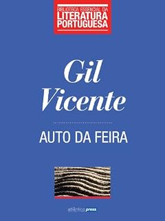 Livro Auto da Feira (Biblioteca Essencial da Literatura Portuguesa Livro 37)