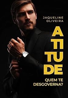 Livro Atitude - Quem te desgoverna?