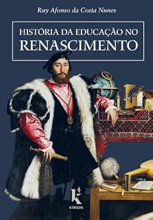 Livro História da Educação no Renascimento