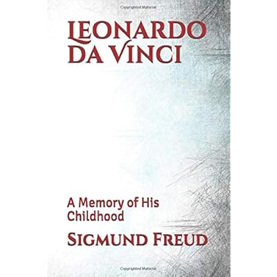 Leonardo Da Vinci And A Memory Of His Childhood: 0 (Complete Psychological Works Of Sigmund Freud): : Freud, Sigmund: 9780393001495