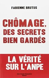 Chômage, des secrets bien gardés