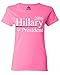 Shop4Ever Hillary for President 2016 Women's T-Shirt Political Election Shirts