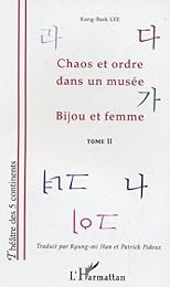 Chaos et ordre dans un musée