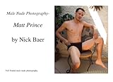 Male Nude Photography- Matt Prince by Nick Baer