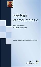 Idéologie et traductologie