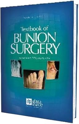 Textbook of Bunion Surgery