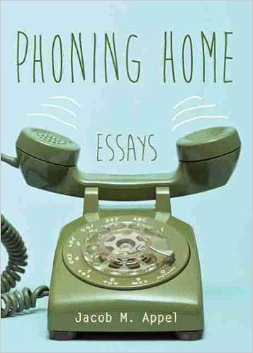 Phoning Home Essays Appel Md Jacob M Amazon Com Books