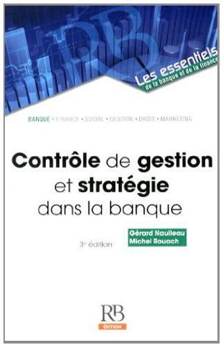 Contrôle de gestion et stratégie dans la banque