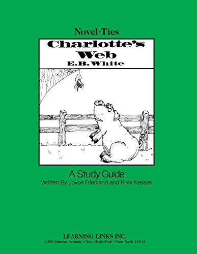Charlotte's Web: Novel-Ties Study Guide