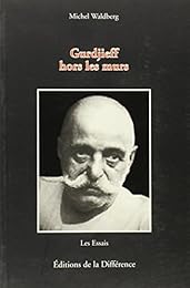 Gurdjieff hors les murs