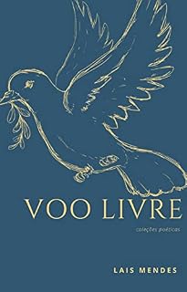 Livro VOO LIVRE: Coleções Poéticas