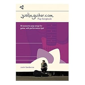 Justinguitar.com: pop songboek : 50 awesome pop songs for guitar, with performance tips!