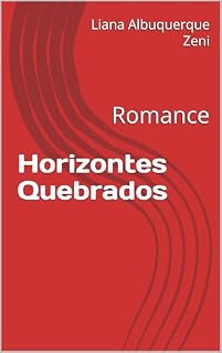 Livro Horizontes Quebrados : Romance