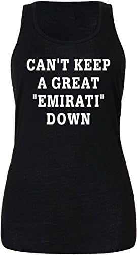 Womans Ladies Funny Tank Top CANT KEEP A GREAT EMIRATI DOWN 2X