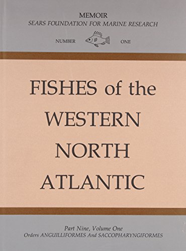Fishes of the Western North Atlantic, part nine (Volumes 1 & 2)
