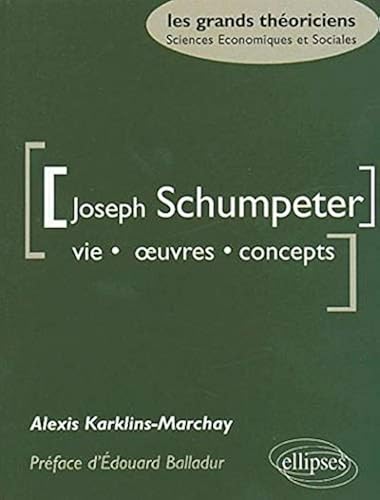 Download Joseph Schumpeter : Vie, oeuvres, concepts PDF