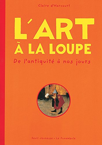 L' art à la loupe