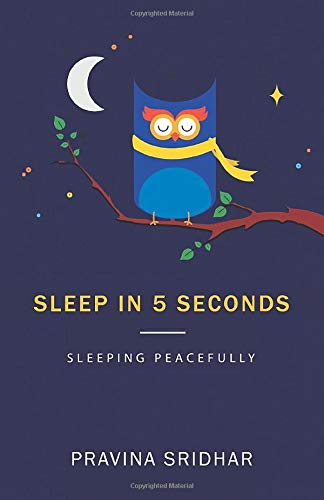 Sleep In 5 Seconds Sleeping Peacefully Amazon De Sridhar Pravina Fremdsprachige Bucher