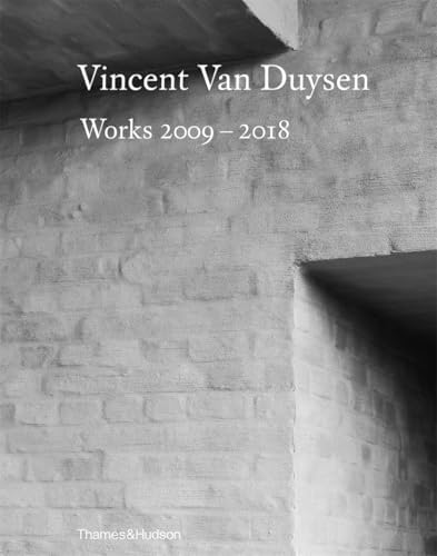 Vincent Van Duysen: Complete Works: Dubois, Marc, Crawford, Ilse