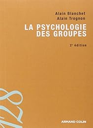 La  psychologie des groupes