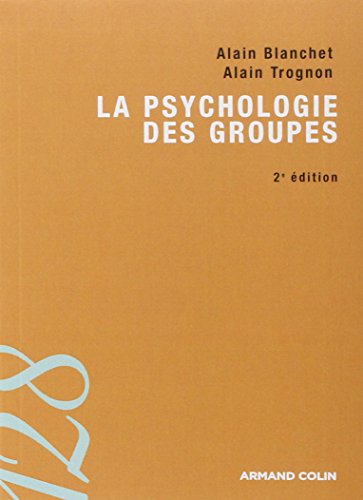 La  psychologie des groupes