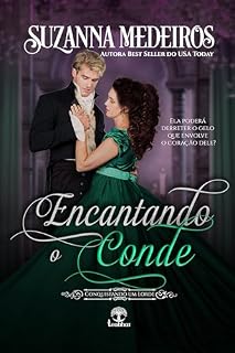Livro Encantando o Conde (Conquistando um Lorde Livro 3)