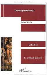 Danse(s) performative(s)