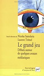 Le  grand jeu