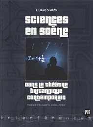 Sciences en scène dans le théâtre britannique contemporain