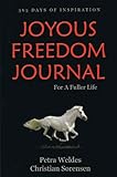 Joyous Freedom Journal: 365 Days of Inspiration by 